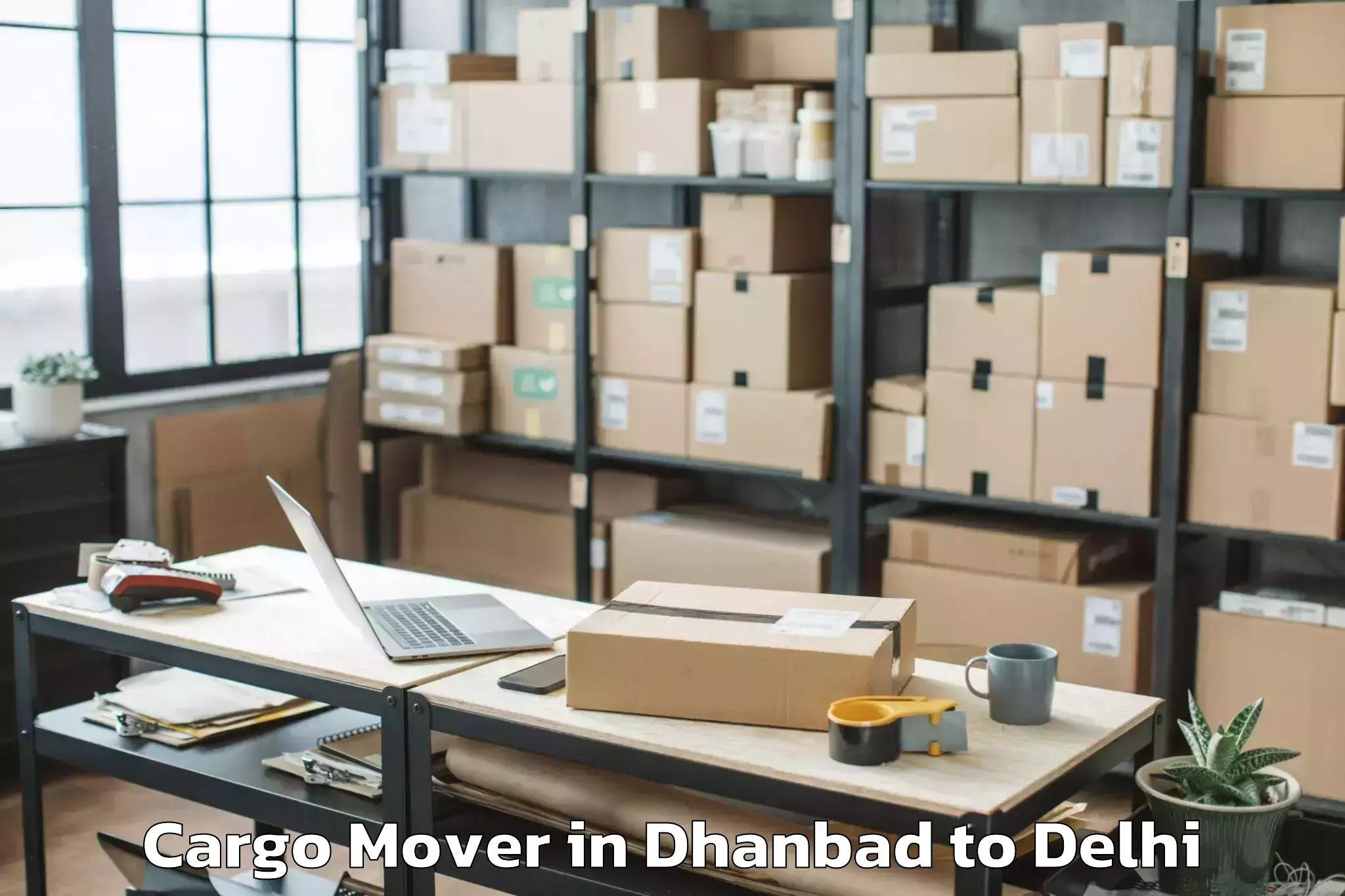 Hassle-Free Dhanbad to Naraina Industrial Estate Cargo Mover